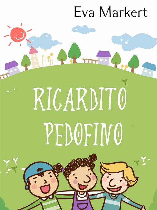 Title details for Ricardito Pedofino by Eva Markert - Available